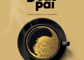 Best-seller Café com Deus Pai propõe 365 dias para renovar a vida