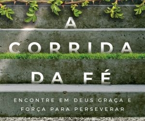 “A corrida da fé”, livro de Trillia J. Newbell, chega ao Brasil
