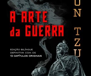 7 lições de “A Arte da Guerra” para a vida