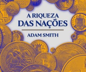 O maior clássico da economia moderna