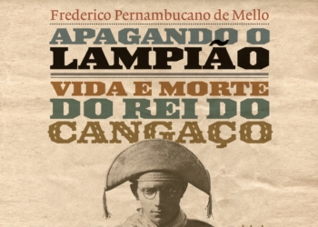 Vida e morte do Rei do Cangaço narrada e recitada