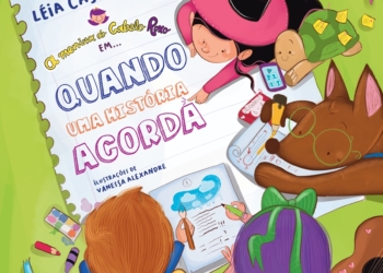Quando uma história acorda, nasce um livro!