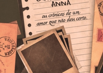 Cartas para Anna: a história de um amor que não deu certo