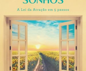 Cinco passos para ativar o poder da mente