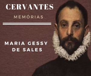 Bioficção apresenta a história da vida de Miguel de Cervantes contada por ele mesmo