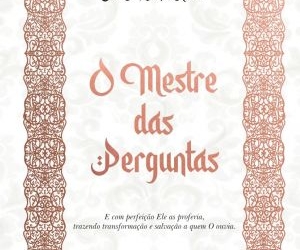 Autor propõe reflexão espiritual a partir dos questionamentos de Cristo