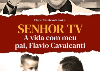 Legado de Flavio Cavalcanti, lenda da televisão brasileira, é exaltado em livro escrito pelo filho