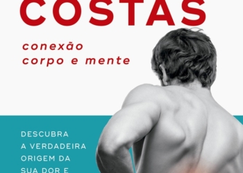 Dor nas costas, a soma das emoções