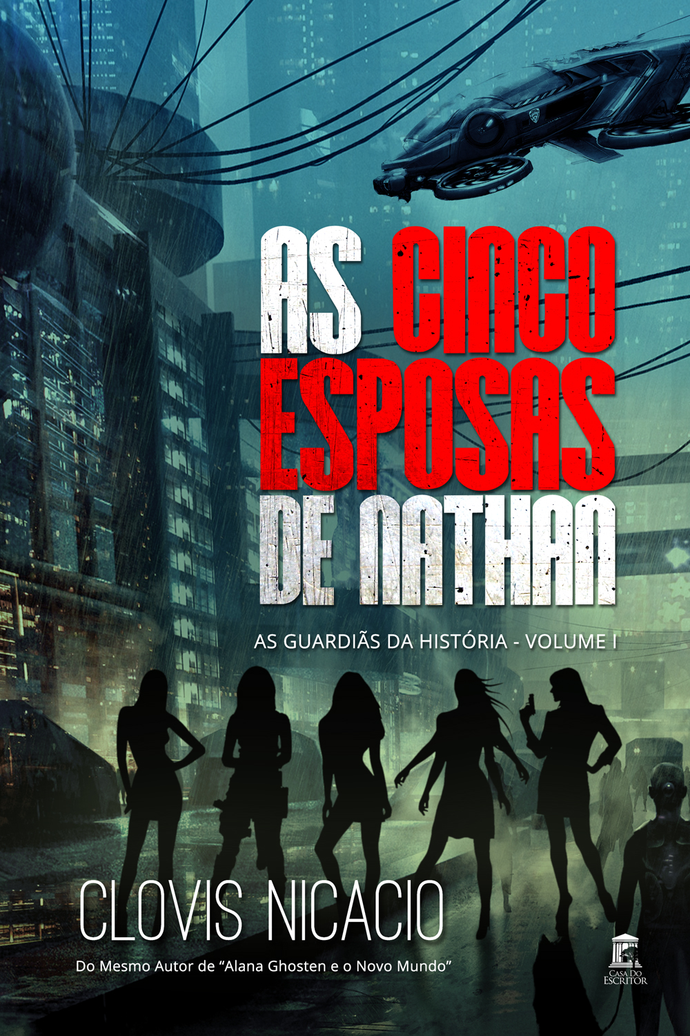 As Cinco Esposas de Nathan – Uma aventura que transcende o tempo, o espaço e as convenções sociais