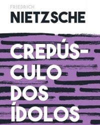 Legitimidade do pensamento humano: os ídolos ocos de Nietzsche