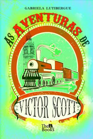 As aventuras de Victor Scott: uma leitura para ser feita em família