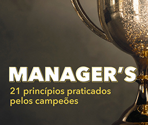 Xeque-mate do empreendedorismo: as 21 jogadas dos líderes campeões
