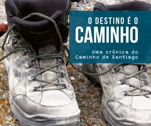 Caminho de Santiago: do fim surgem novos começos