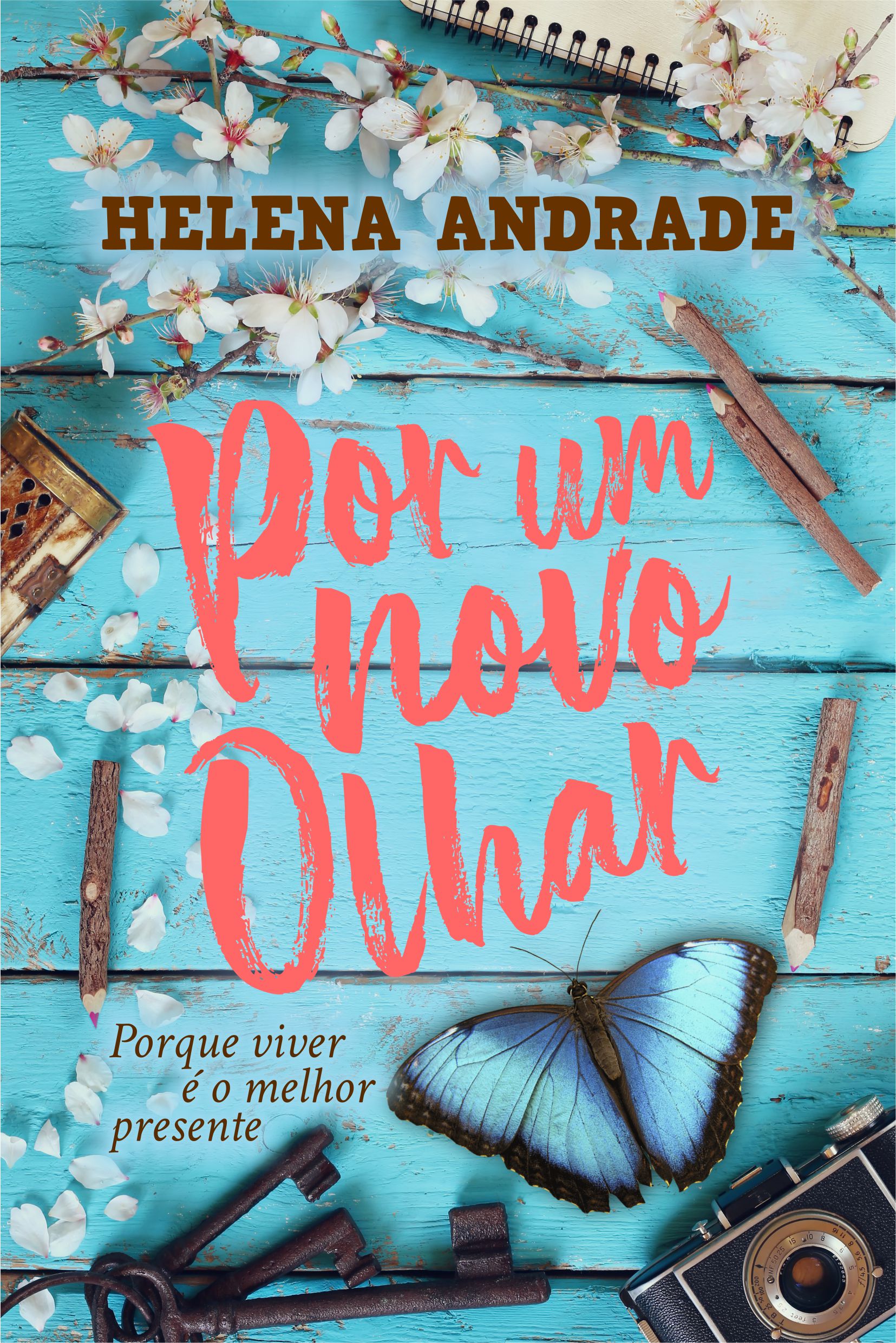 Por um Novo Olhar – Uma viagem transforma a batalha contra o câncer numa linda história de superação