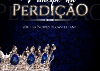 Série best-seller na Amazon: Príncipes Di Castellani