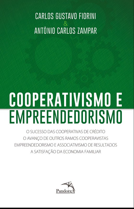 Livro Explica A Evolução Do Cooperativismo E As Vantagens Dos Cooperados