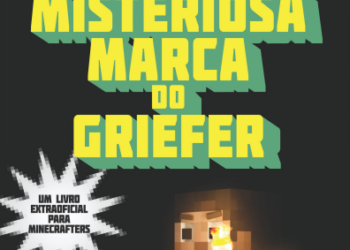 Ainda mais TNT, crateras, mobs e Griefers