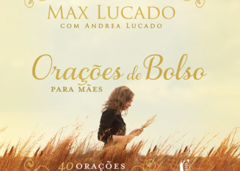 Para alegrar o coração das mães