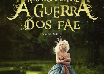 A Guerra dos Fae: uma aventura fantástica em um mundo paralelo