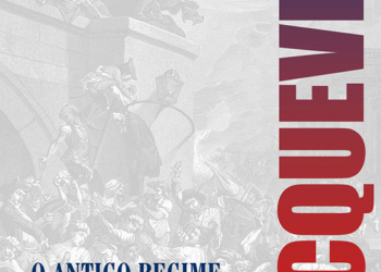 Tocqueville descreve a Revolução Francesa para leigos