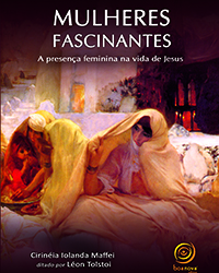 A presença feminina na vida de Jesus