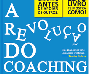 Como aprimorar o coach que existe em si mesmo?