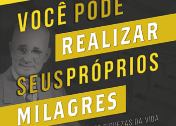 12 riquezas da vida: O passo a passo de como consegui-las