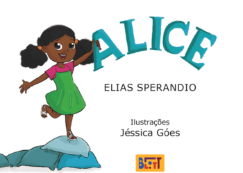 “As letras de Alice”: aventura inclusiva pelo abecedário