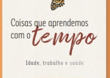 Livro expõe os dilemas da idade, do trabalho e da saúde depois dos 50