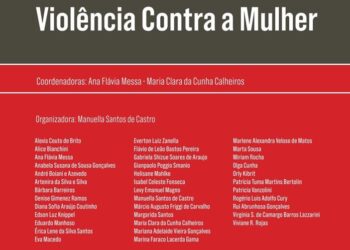 Especialistas analisam  diferentes aspectos da  violência contra a mulher