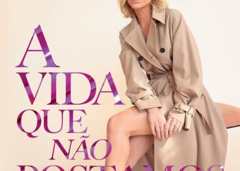 A vida que não postamos