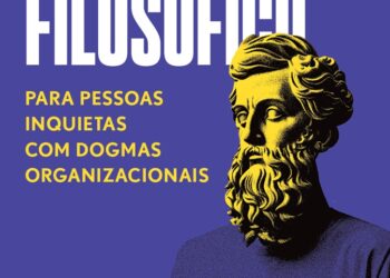Sabedoria da filosofia atemporal aplicada ao mundo dos negócios