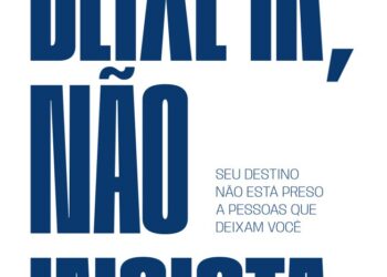 Deixe ir, não insista