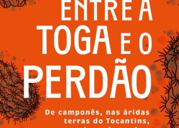 Entre a toga e o perdão