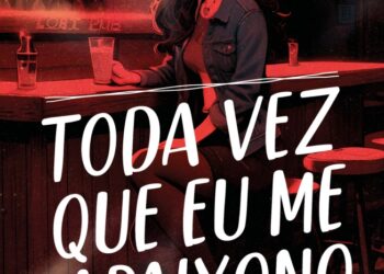 Idas e vindas do amor: um romance   juvenil sobre segundas chances