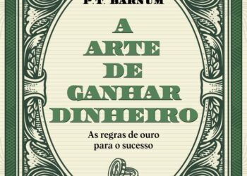 Um clássico dos negócios que traz as regras de ouro para o sucesso