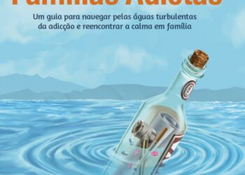 Uma bússola para famílias atravessarem as dificuldades da adicção