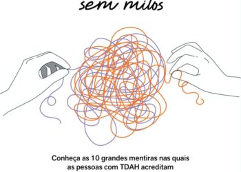 Especialistas britânicos desmontam   os grandes mitos do TDAH e oferecem ferramentas de apoio a neurodivergentes