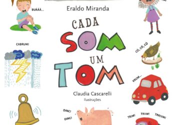 Livro infantil incentiva a descoberta do mundo pelos sons 