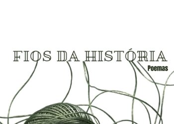 Poesia para costurar as fraturas do passado