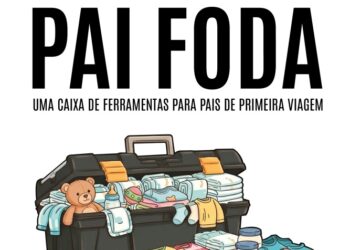 Protagonismo paterno: a sociedade ajuda a formar pais conscientes?