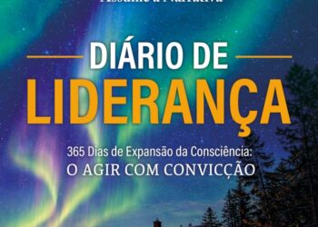 Liderança com convicção: reflexões para ações autênticas e de impacto real