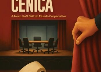 Inteligência Cênica: a nova soft skill que define quem crescerá na carreira