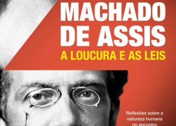 Contos de Machado de Assis à luz da Psiquiatria e do Direito contemporâneo