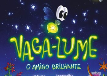 Vaga-lume: o livro que brilha no escuro e afasta o medo da noite