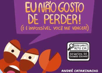 O que fazer quando perder dói? Livro transforma frustração em brincadeira