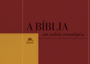 Editora Vida lança Bíblia com texto reorganizado pela sequência histórica dos eventos