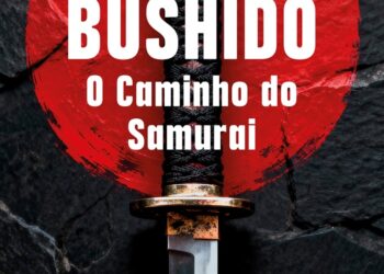 O código dos samurais pode ensinar mais sobre disciplina do que muitos best-sellers atuais